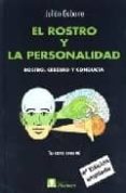 EL ROSTRO Y LA PERSONALIDAD: ROSTRO, CEREBRO Y CONDUCTA (4 ED) di GABARRE MIR, JULIAN 