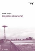 REQUIEM POR UN SUEO de SELBY, HUBERT, JR. 