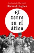 EL ZORRO EN EL TICO de HUGHES, RICHARD 