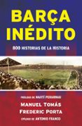 BARA INDITO de TOMAS, MANEL  PORTA, FREDERIC 