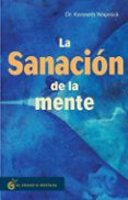 LA SANACION DE LA MENTE di WAPNICK, KENNETH 