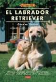 EL LABRADOR RETRIEVER di SASIAS, GERARD 
