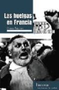 LAS HUELGAS EN FRANCIA DURANTE MAYO Y JUNIO DE 1968 de ASTARIAN, BRUNO 
