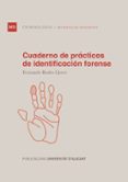 CUADERNO DE PRCTICAS DE IDENTIFICACIN FORENSE de RODES LLORET, FERNANDO 