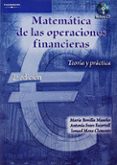 MATEMATICA DE LAS OPERACIONES FINANCIERAS. TEORIA Y PRACTICA di BONILLA MUSOLES, MARIA  IVARS ESCORTELL, ANTONIA  MOYA CLEMENTE, ISMAEL 