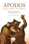 APODOS DE LOS REYES DE ESPAA: POR QUE SE LES LLAMO FAVILA EL DEL OSO, PEDRO EL CRUEL, JUANA LA LOCA...? de SOLE, JOSE MARIA 