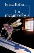 LA METAMORFOSIS de KAFKA, FRANZ 