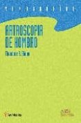 ARTROSCOPIA EL HOMBRO de BLAINE, THEODORE 