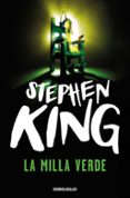 LA MILLA VERDE de KING, STEPHEN 