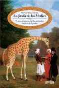 LA JIRAFA DE LOS MEDICIS Y OTROS RELATOS SOBRE ANIMALES EXOTICOS Y DE PODER di BELOZERSKAYA, MARINA 