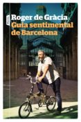 Guia Sentimental De Barcelona (ebook)