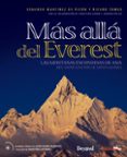 MAS ALLA DEL EVEREST de MARTINEZ DE PISON, EDUARDO 