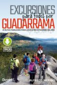 EXCURSIONES PARA TODOS POR GUADARRAMA di MERINO, ALFREDO 