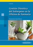 GESTION DIETETICA DEL SOBREPESO EN LA OFICINA DE FARMACIA di VV.AA. 