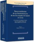RESPONSABILIDADES DE LAS SOCIEDADES DE CAPITAL EN CRISIS de RODRIGUEZ RUIZ DE VILLA, DANIEL 