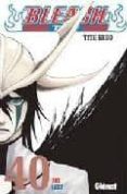 BLEACH N 40 de KUBO, TITE 