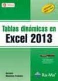 TABLAS DINAMICAS EN EXCEL 2013 di MENCHEN PEUELA, ANTONIO 