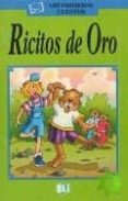 RICITOS DE ORO (LIBRO + AUDIO) di VV.AA. 