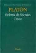 DEFENSA DE SOCRATES; CRITON de PLATON 