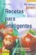 RECETAS PARA INTELIGENTES de STRUNZ, ULRICH 