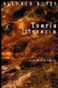 TEORIA LITERARIA de REYES, ALFONSO 