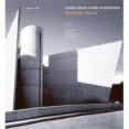 LANDA GARCIA LANDA ARQUITECTOS: MONTERREY MEXICO (ESPAOL/INGLES) di BURIAN, EDWARD  ADRIA, MIQUEL 