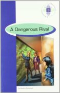 A DANGEROUS RIVAL (BURLINGTON BOOKS 2 BACHILLERATO) di SHERWOOD, SANDRA 