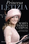PRINCESA LETIZIA de CAMPOS, MARIA TERESA 