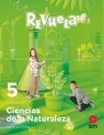 Portada de Ciencias Naturales 5º Educacion Primaria Proyecto Revuela Castilla y L