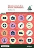 CUESTIONARIOS ADMINISTRATIVO-A DE LA FUNCIN ADMINISTRATIVA di VV.AA. 