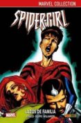 SPIDERGIRL 2. LAZOS DE FAMILIA de DEFALCO, TOM 