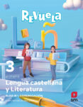 Portada de Lengua Castellana 3º Educacion Primaria Proyecto Revuela Comunidad Val
