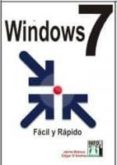 WINDOWS 7 FACIL Y RAPIDO de BLANCO, JAIME 