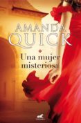 UNA MUJER MISTERIOSA de QUICK, AMANDA 