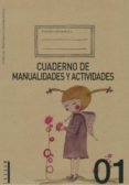CUADERNO DE MANUALIDADES Y ACTIVIDADES 01 di SIEVERS, HILKE 