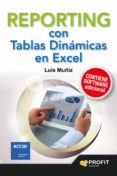 REPORTING CON TABLAS DINAMICAS EN EXCEL di MUIZ GONZALEZ, LUIS 