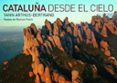 CATALUA DESDE EL CIELO (ED. BILINGE ESPAOL-INGLES) de BERTRAND, YANN ARTHUSFOLCH, RAMON