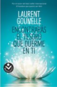 ENCONTRARS EL TESORO QUE DUERME EN TI de GOUNELLE, LAURENT 