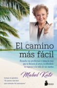 EL CAMINO MAS FACIL di KATZ, MABEL 
