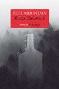 BULL MOUNTAIN di PANOWICH, BRIAN 