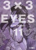 3 X 3 EYES 11 de TAKADA, YUZO 