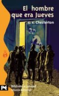 EL HOMBRE QUE ERA JUEVES de CHESTERTON, G.K. 