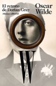 EL RETRATO DE DORIAN GRAY de WILDE, OSCAR 