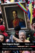 HISTORIA CONTEMPORANEA DE AMERICA LATINA de HALPERIN DONGHI, TULIO 