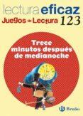TRECE MINUTOS DESPUS DE MEDIA NOCHE. JUEGO DE LECTURA de PESTUM, JO 