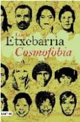 COSMOFOBIA de ETXEBARRIA, LUCIA 