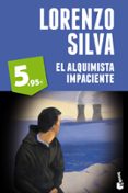 EL ALQUIMISTA IMPACIENTE de SILVA, LORENZO 