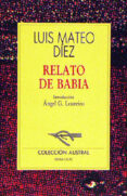 RELATO DE BABIA de DIEZ, LUIS MATEO 