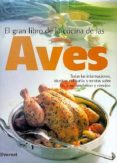 EL GRAN LIBRO DE LA COCINA DE LAS AVES de TEUBNER, CHRISTIAN 