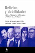 DELIRIOS Y DEBILIDADES di VV.AA. 